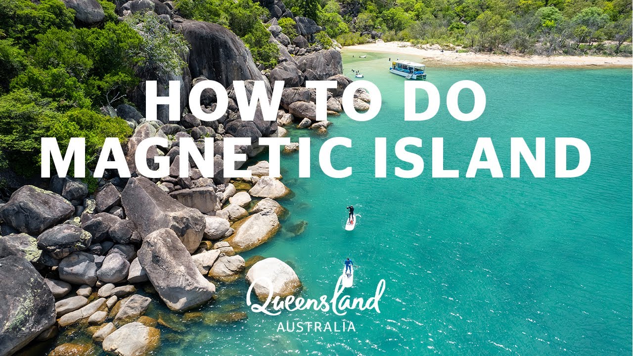 How to do Magnetic Island